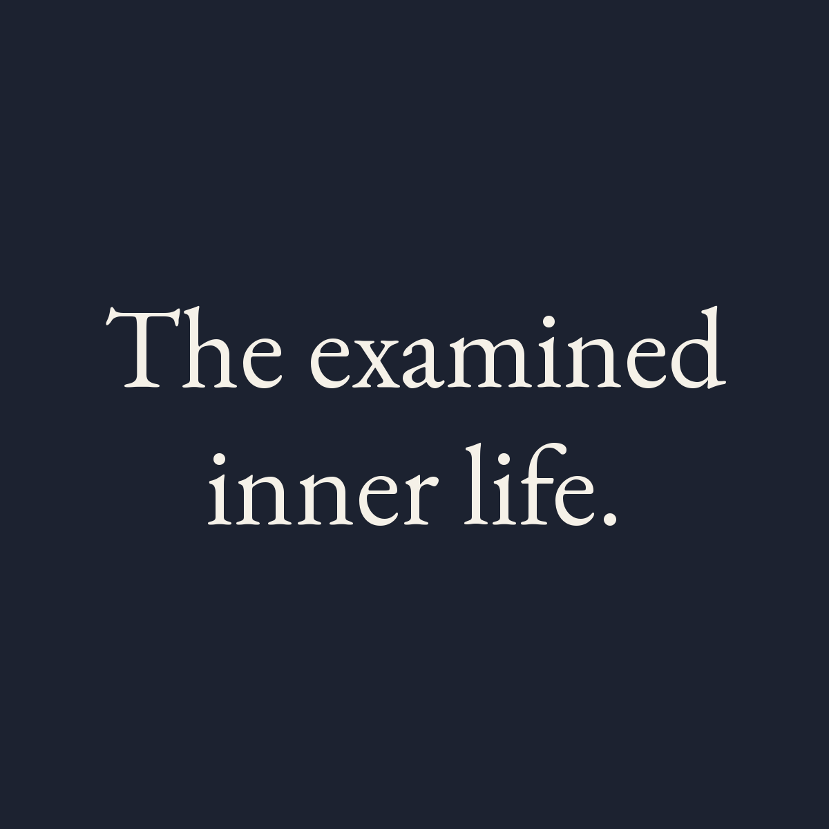 Solitude & Introspection collection card by Subtext – "The examined inner life.", set in E.B. Garamond, cream on navy.