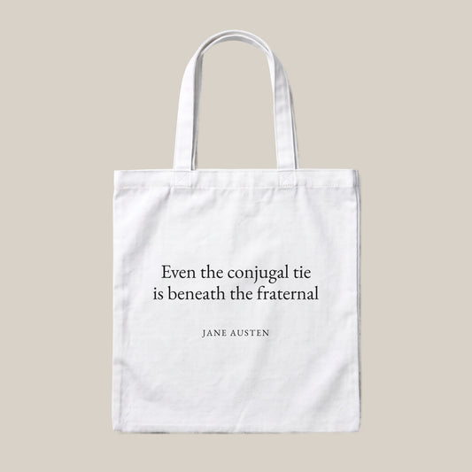 Jane Austen quote tote bag by Subtext – black text on a white canvas tote with zip closure, front view.