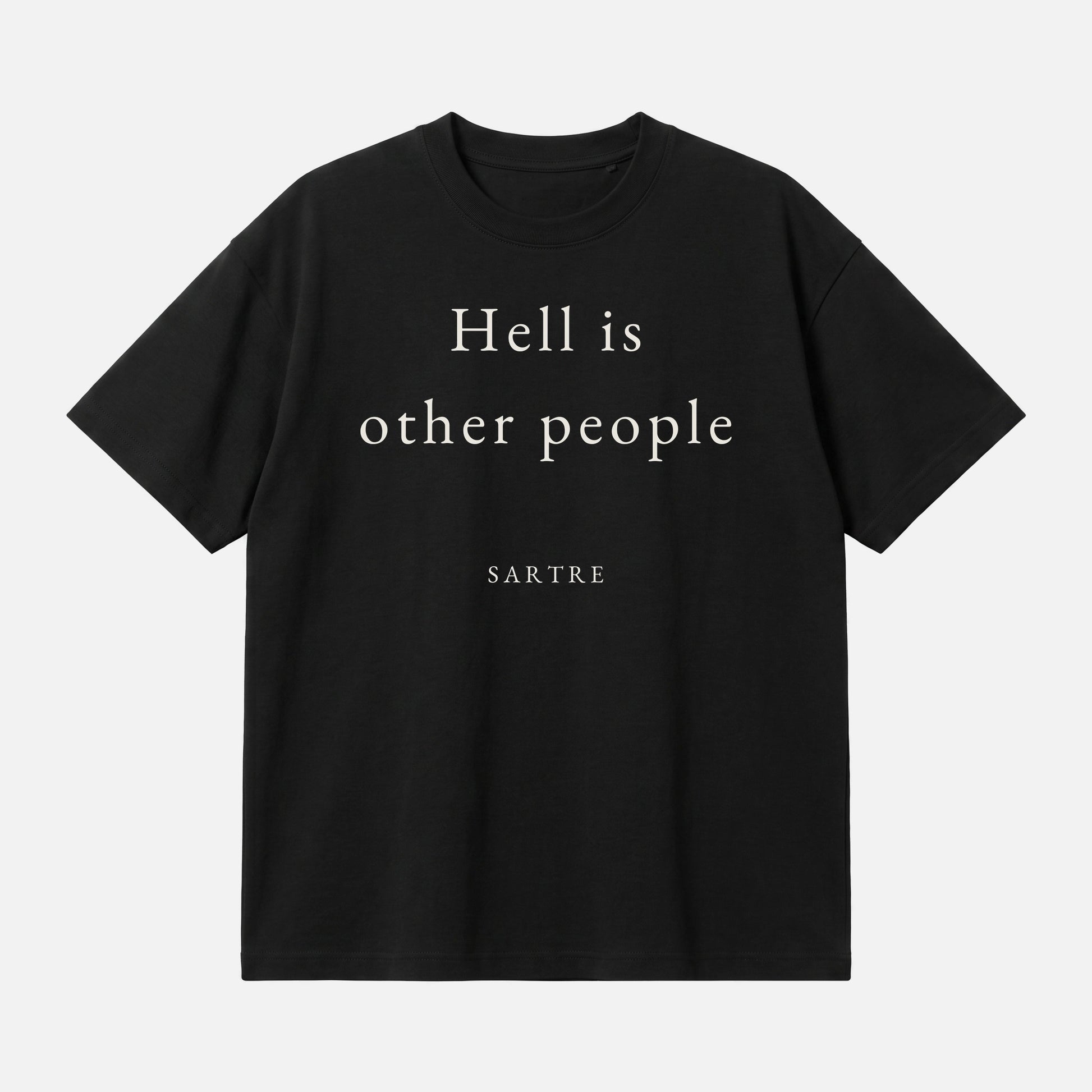 Sartre quote oversized t-shirt by Subtext – cream text on a black oversized cotton tee, front view.